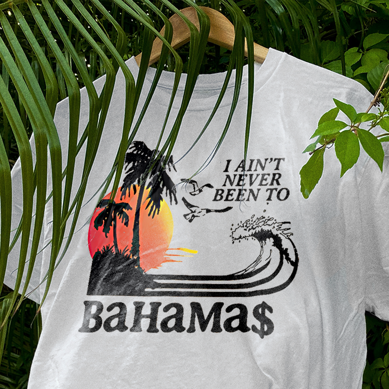 I Ain't Ever Been To The Bahamas Washed White Tee